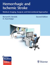 Hemorrhagic and Ischemic Stroke Bernard Bendo...