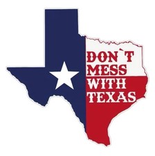 DON T MESS WITH TEXAS 3 Inch Waterproof Vinyl Sticker Decal Lone Star State