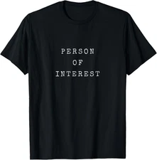Person Of Interest - funny, sarcastic, ironic, literary gift T-Shirt