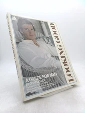 Looking Good: A Guide for Men by Charles Hix