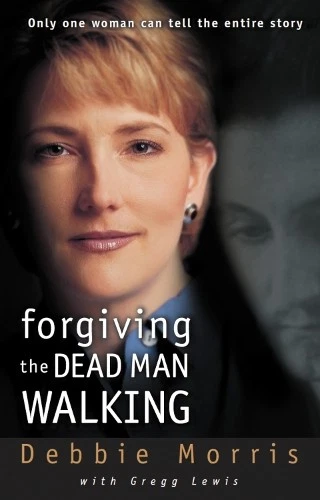 Debbie Morris Forgiving the Dead Man Walking (Poche) - Photo 1/1