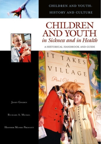 Thumbnail - Children And Youth In Sickness And In Health By Prescott