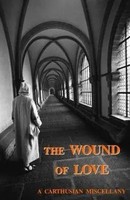 A. Carthusian | The Wound Of Love | Taschenbuch | Englisch (2006)