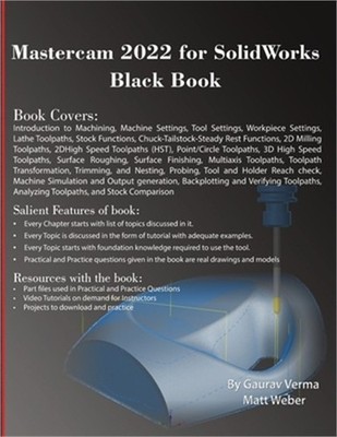 Mastercam 2022 for SolidWorks Black Book (Paperback or Softback)