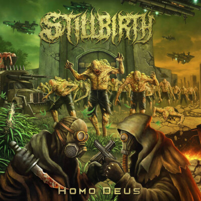 STILLBIRTH - Homo Deus DIGI, NEU