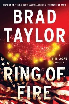 Ring of Fire by Brad Taylor ( Hardcover)