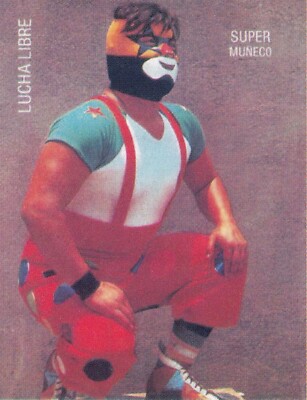 Super Muneco 2004 Las Estrellas De La Lucha Libre Album Stickers Card 139 Muñeco
