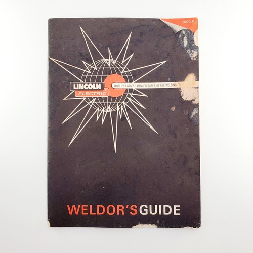 Lioncoln Electric Welder Welding Guide Vintage Guide And Information Welders