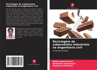 Abderrazzak Graich (U. A.) | Reciclagem De Subprodutos Industriais Na...