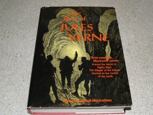 The best of Jules Verne : three complete illustrated novels... - JULES VERNE