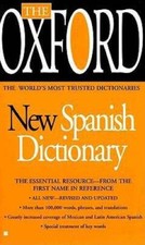 The Oxford new Spanish Dictionary - Mass Market Paperback - GOOD