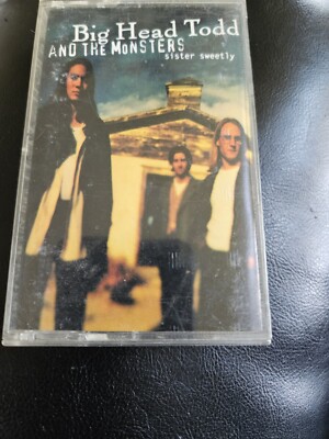 Big Head Todd & The Monsters - Sister Sweetly 1993 (Audio Cassette) Giant  VG | eBay