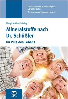 Mineralstoffe nach Dr. Schüßler | Im-Puls des Lebens | Margit Müller-Frahling