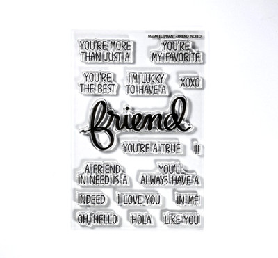 Mama Elephant - FRIEND INDEED - 4x6 Stamp Set