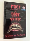 Cast in Dark Waters by Ed Gorman  Limited Signed  Numbered Edition 543/750