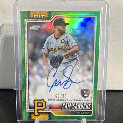 Topps Chrome 2026 Cam Sanders Pittsburgh Pirates RC Rookie True Green Auto /99