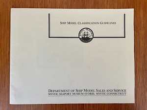Book: Ship Model Classification Guidelines by Mystic Seaport Michael Wall 1980