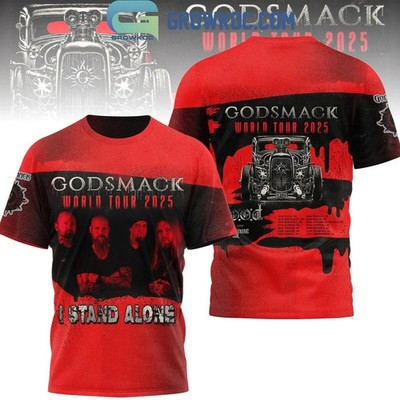Godsmack World Tour 2025 I Stand Alone 2025 Hoodie T-Shirt 3D BL237