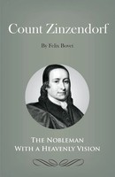 Count Zinzendorf Felix Bovet Taschenbuch Kartoniert / Broschiert Englisch 2014