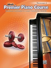 Premier Piano Course Technique, Bk 4 Premier Piano Course, Bk 4 