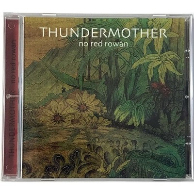 THUNDERMOTHER No Red Rowan CD 1971 British heavy rock blues acid psych new