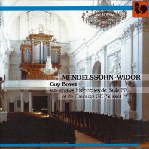 7024782 Audio Cd Guy Bovet - Mendelssohn & Widor - Orgelwerke