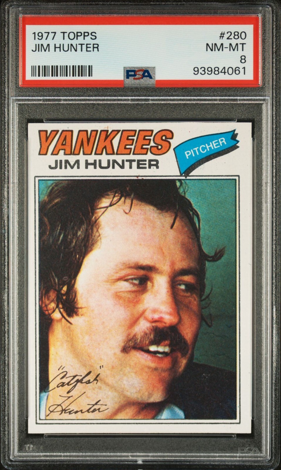 1977 Topps # 280 - JIM HUNTER - PSA 8 NEAR MINT !!