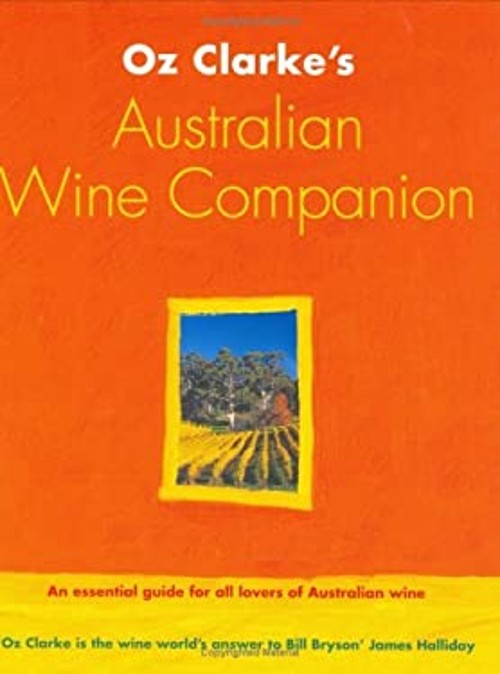 OZ Clarke's Australiano Vino Compañero de La Libro en Rústica OZ Clarke