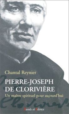 Pierre-Joseph de Clorivière : Un maître spirituel pour a... | Buch | Zustand gut