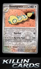 Reverse Holofoil Dudunsparce 157/193 Uncommon SV02: Paldea Evolved NM