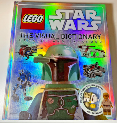 LEGO Star Wars: the Visual Dictionary: Updated and Expanded with Minifigure