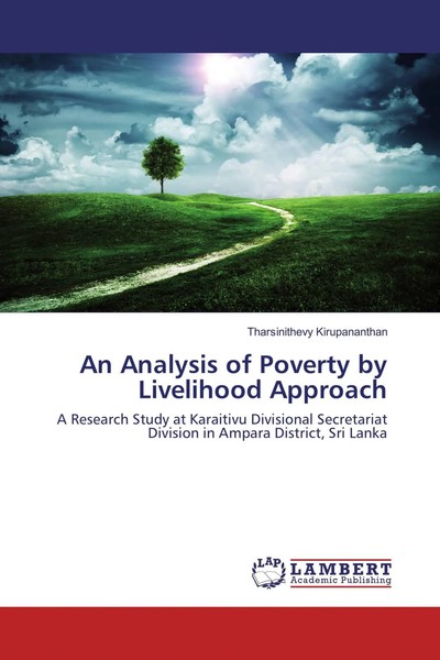Tharsinithevy Kirupananthan | An Analysis Of Poverty By Livelihood Approach-image