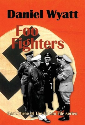 Wyatt - Foo Fighters  Book three of the Falcon File series - New hardb - X555z