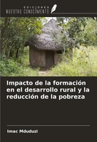 Imac Mduduzi | Impacto De La FormacióN En El Desarrollo Rural Y La ReduccióN...