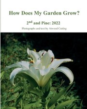 How Does My Garden Grow? by Atwood Cutting Paperback Book