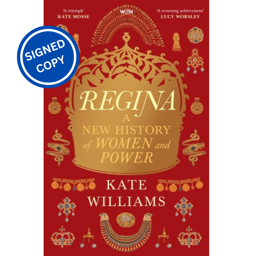 Signed Book - Regina by Kate Williams First Edition 1st Print