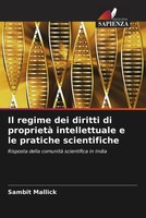 Il Regime Dei Diritti Di Proprietà Intellettuale E Le Pratiche Scientifiche Buch