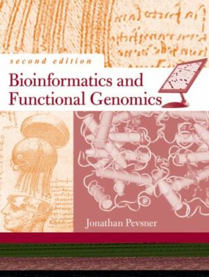 Bioinformatics and Functional Genomics by Jonathan Pevsner