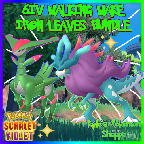 6IV IRON LEAVES + WALKING WAKE BUNDLE PARADOX POKEMON SCARLET & VIOLET EV'D 🚀 - 第 1/24 張圖片