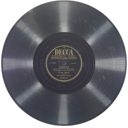 ETHEL SMITH Tico-Tico / Lero Lero Bem Te Vi Atrevido DECCA 23353 VG 78 10" 1944 - Picture 2 of 4