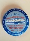 1991 American Postal Workers Union AFL-CIO Metrodome MPLS. Mn. Pinback Button  — photo 4
