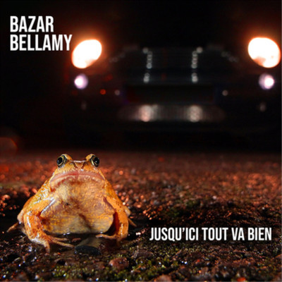 Bazar Bellamy Jusqu'ici Tout Va Bien (CD) Album Digipak (UK IMPORT)