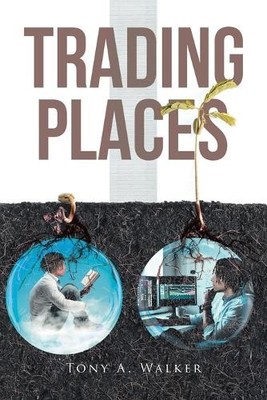 Tony A Walker Trading Places (Taschenbuch)