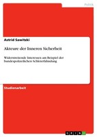Akteure Der Inneren Sicherheit (Buch)