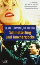 Schmetterling und Taucherglocke: Das Buch zum Film  von ... | Buch | Zustand gut