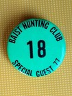 VTG. Baist Hunting Club Pinback Button ~ Special Guest 77 — photo 1