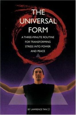 The Universal Form: Three-Minute Routine für Transformiert Stress