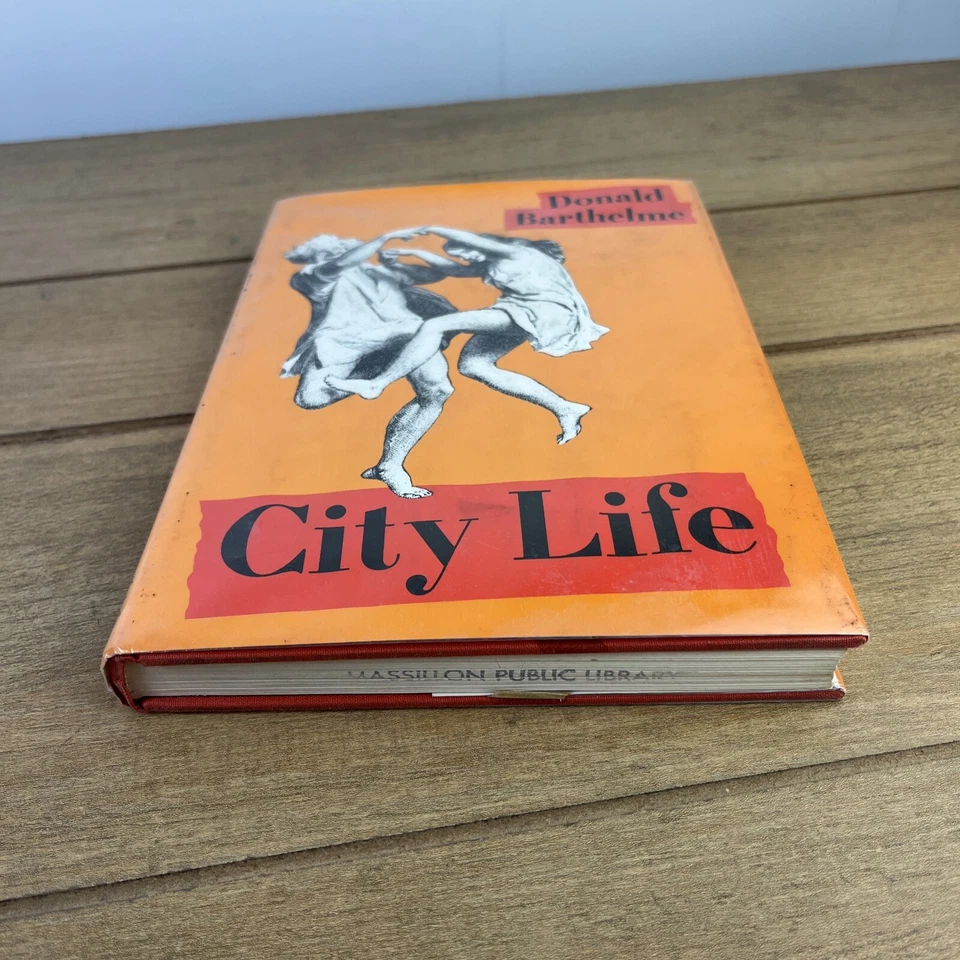 DONALD BARTHELME—CITY LIFE HC DJ 1970 Thomas Pynchon - Image 3 of 4
