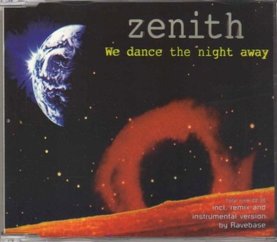 Zenith - We Dance The Night Away - CDM - 1994 - Eurodance 4TR