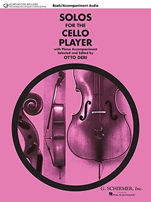 SOLOS FOR THE CELLO PLAYER: CELLO AND PIANO By Hal Leonard Corp. & Otto Deri